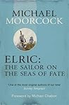 Elric by Michael Moorcock