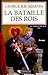 La bataille des rois