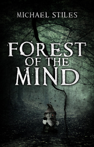 Forest of the Mind (The Book of Terwilliger #1)