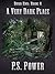 A Very Dark Place by P.S. Power