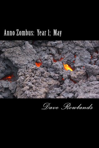 Anno Zombus: Year 1; May (Kindle Edition)