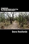 Zombies!!!!! or Tips and Tricks for Surviving the Coming Zomp... by Dave Rowlands