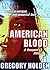 American Blood: A Vampire's Story