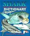 Sharks and Other Sea Creatures Dictionary: An A to Z of Sea Life