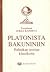 Platonista Bakuniniin – Politiikan teorian klassikoita