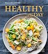 Williams-Sonoma Healthy Dish of the Day by Kate McMillan