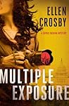 Multiple Exposure by Ellen Crosby