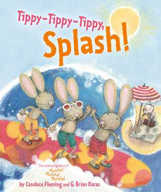 Tippy-Tippy-Tippy, Splash! (Hardcover)