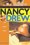 The Stolen Relic (Nancy Drew: Girl Detective, #7)