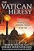 The Vatican Heresy: Bernini...