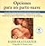 Opciones Para Un Parto Suave by Barbara Harper R.N.