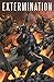 Extermination, Vol. 1: The Last and Dreadful Hour
