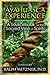 The Ayahuasca Experience by Ralph Metzner