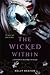 The Wicked Within (Gods & M...