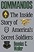 Commandos: The Making Of America's Secrets