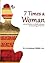 7 Times a Woman: Ancient Wi...