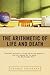 The Arithmetic of Life and Death
