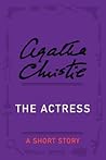 The Actress by Agatha Christie