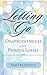 Letting Go of Disappointments and Painful Losses