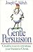 Gentle Persuasion: Creative...