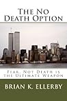 The No Death Option