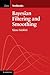 Bayesian Filtering and Smoothing (Institute of Mathematical Statistics Textbooks, Series Number 3)