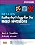 Study Guide for Gould's Pathophysiology for the Health Profes... by Karin C. VanMeter