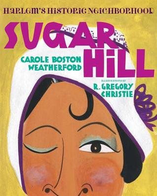 Sugar Hill: Harlem's Historic Neighborhood (Hardcover)