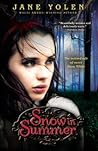 Snow in Summer by Jane Yolen