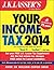 J.K. Lasser's Your Income Tax 2014: For Preparing Your 2013 Tax Return