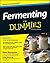 Fermenting for Dummies