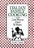 Italian Family Cooking: Like Mamma Used to Make