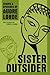 Sister Outsider by Audre Lorde