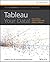 Tableau Your Data!: Fast and Easy Visual Analysis with Tableau Software
