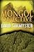 The Mongol Objective (Morpheus Initiative, #2)