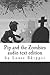 Pip and the Zombies audio text edition