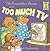 The Berenstain Bears and To...