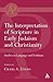 The Interpretation of Scripture in Early Judaism and Christianity: Studies in Language and Tradition (Academic Paperback)