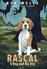 Rascal: A Dog and...
