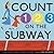Count on the Subway
