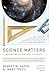 Science Matters by Robert M. Hazen
