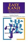 Easy Kanji: A Basic Guide to Writing Japanese Characters