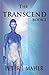 The Transcend: Book I