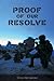 Proof of Our Resolve by Chris Hernandez