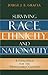Surviving Race, Ethnicity, and Nationality: A Challenge for the 21st Century