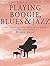 An Introduction to Playing Boogie, Blues and Jazz by Denes Agay