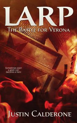 Larp: The Battle for Verona (Hardcover)