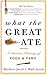 What the Great Ate: A Curious History of Food and Fame