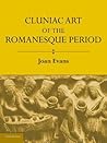 Cluniac Art of the Romanesque Period