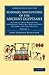 Manners and Customs of the Ancient Egyptians: Volume 1: Including their Private Life, Government, Laws, Art, Manufactures, Religion, and Early History (Cambridge Library Collection - Egyptology)